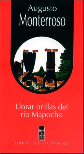 Llorar orillas del río Mapocho – La Flor de Papel