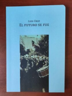 El futuro se fue
