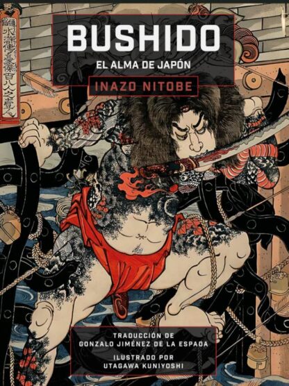Bushido. El alma de Japón
