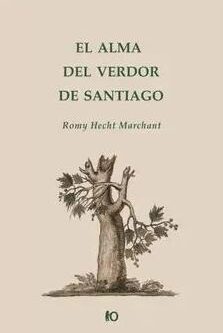 El Alma Del Verdor De Santiago