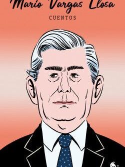 CUENTOS DE MARIO VARGAS LLOSA