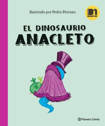 El Dinosaurio Anacleto