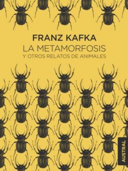 La metamorfosis y otros relatos de animales