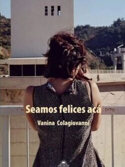 Seamos felices acá